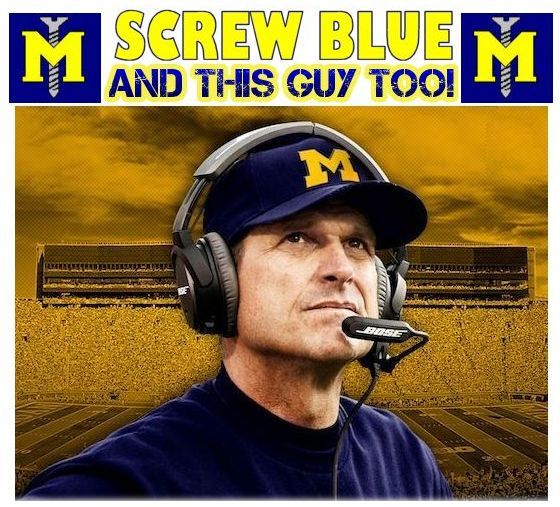 Screw Blue and Harbaugh Too